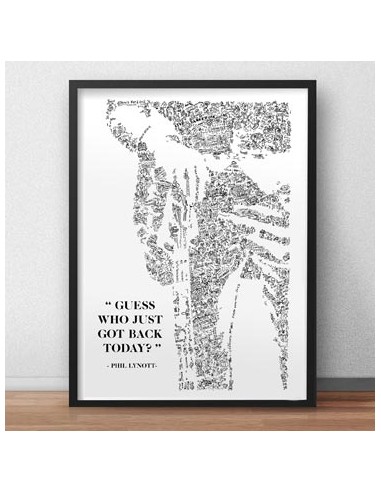 Phil Lynott Quote - Guess who just got back today commande en ligne